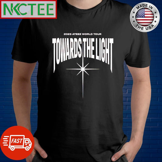 Awesome Ateez World Tour 2025 Towards The Light will to power shirt Unisex T-shirt, Sweatshirt, Hoodie, Long Sleeve Tee - T-Shirt, Sweatshirt, Hoodie