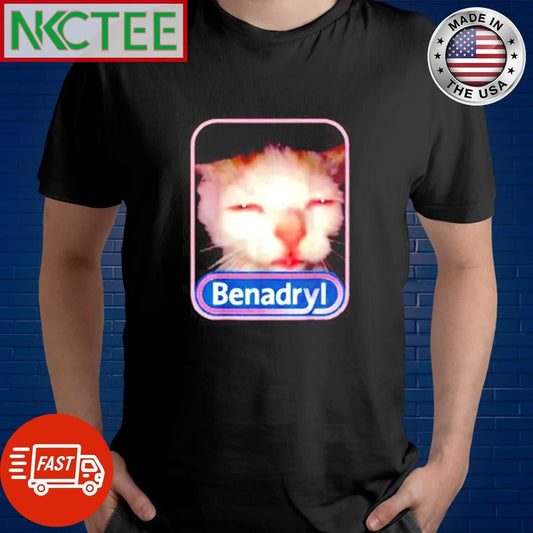 Awesome Benadryl Zazu Cat shirt Unisex T-shirt, Sweatshirt, Hoodie, Long Sleeve Tee - T-Shirt, Sweatshirt, Hoodie