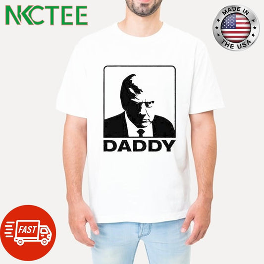 Awesome Donald Trump daddy shirt Unisex T-shirt, Sweatshirt, Hoodie, Long Sleeve Tee - T-Shirt, Sweatshirt, Hoodie