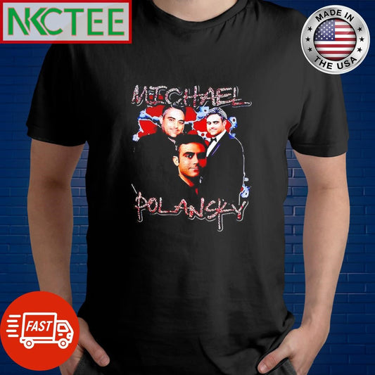 Awesome Michael Polansky vintage shirt Unisex T-shirt, Sweatshirt, Hoodie, Long Sleeve Tee - T-Shirt, Sweatshirt, Hoodie