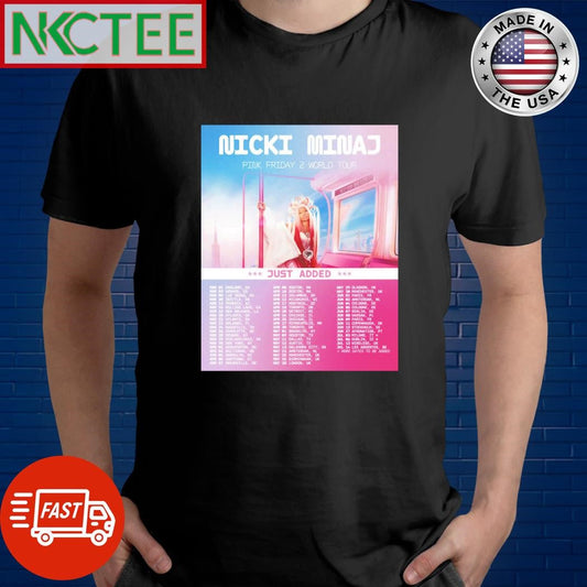 Awesome Nicki Minaj Pink Friday 2 World Tour Just added shirt Unisex T-shirt, Sweatshirt, Hoodie, Long Sleeve Tee - T-Shirt, Sweatshirt, Hoodie