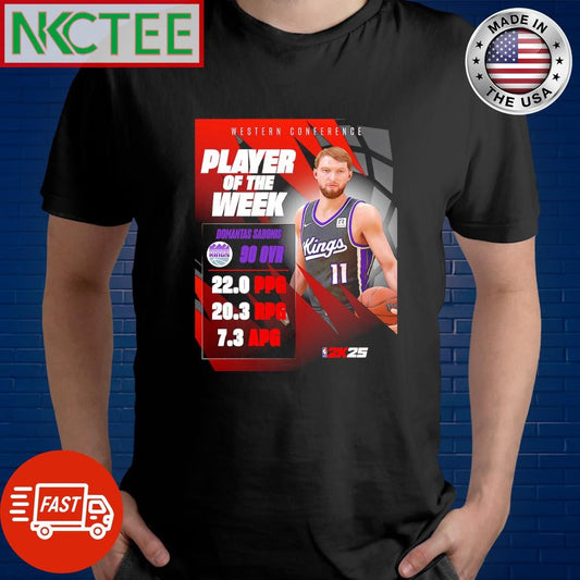 Awesome Players of the week 12 Domantas Sabonis Sacramento Kings shirt Unisex T-shirt, Sweatshirt, Hoodie, Long Sleeve Tee - T-Shirt, Sweatshirt, Hoodie