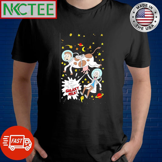 Awesome Rick Sanchez in this issue the secret of Galaxy milk shirt Unisex T-shirt, Sweatshirt, Hoodie, Long Sleeve Tee - T-Shirt, Sweatshirt, Hoodie