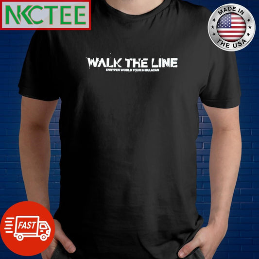Awesome Walk The Line Enhypen World Tour In Bulacan shirt Unisex T-shirt, Sweatshirt, Hoodie, Long Sleeve Tee - T-Shirt, Sweatshirt, Hoodie