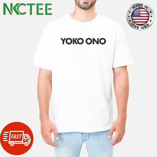 Awesome Yoko Ono shirt Unisex T-shirt, Sweatshirt, Hoodie, Long Sleeve Tee - T-Shirt, Sweatshirt, Hoodie