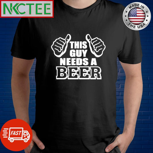 Awesome this guy needs a beer Number one hand shirt Unisex T-shirt, Sweatshirt, Hoodie, Long Sleeve Tee - T-Shirt, Sweatshirt, Hoodie