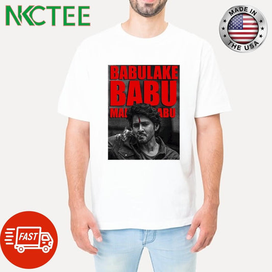 BABU LAKE BABU printed shirt Unisex T-shirt, Sweatshirt, Hoodie, Long Sleeve Tee - T-Shirt, Sweatshirt, Hoodie