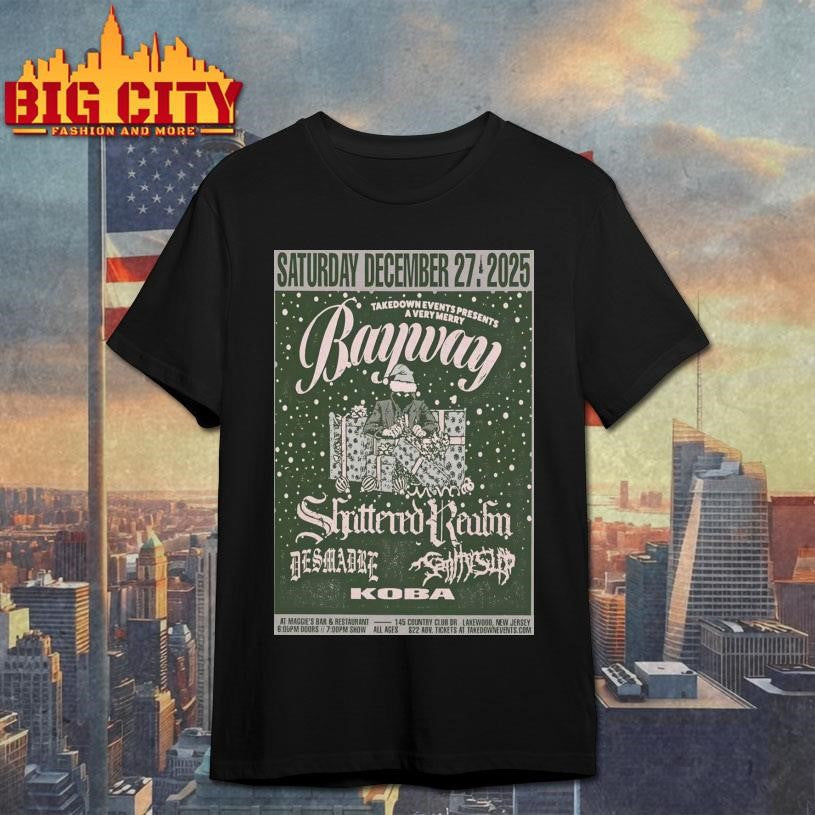BAYWAY Event Lakewood NJ On Dec 27 2025 Poster shirt Unisex T-shirt, Sweatshirt, Hoodie, Long Sleeve Tee - T-Shirt, Sweatshirt, Hoodie