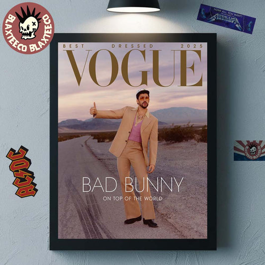 Bad Bunny Graces The Cover Of Vogue Magazine Best Dressed 2025 On Top Of The World Home Decor Poster Canvas - T-Shirt, Sweatshirt, Hoodie