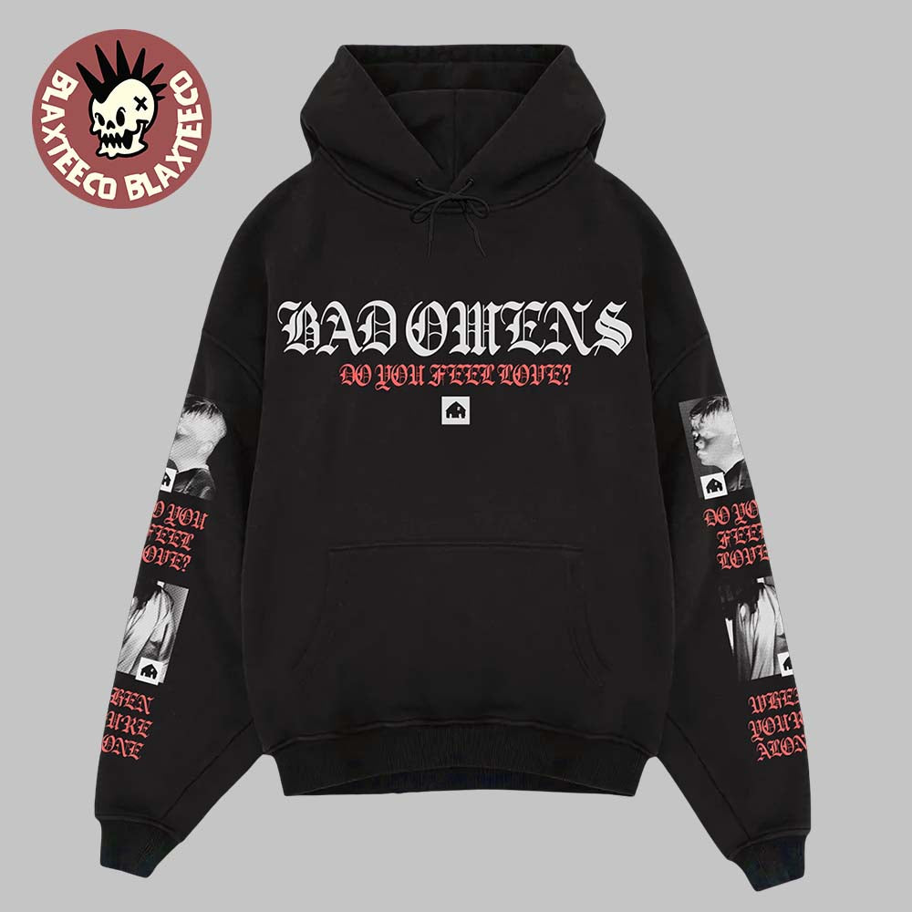 Bad Omens Do You Feel Love North America Tour 2026 Merch Hoodie Unisex T-shirt, Sweatshirt, Hoodie, Long Sleeve Tee - T-Shirt, Sweatshirt, Hoodie