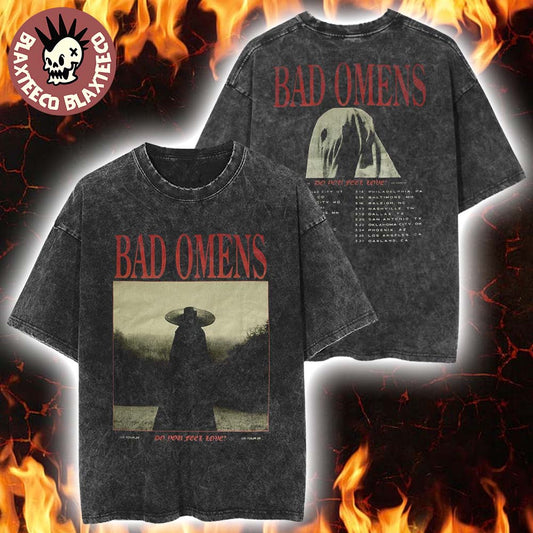 Bad Omens Do You Feel Love North America Tour 2026 Merchandise Two Sided Retro Mineral Washed Tee - T-Shirt, Sweatshirt, Hoodie