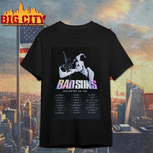 Bad Suns Acceleratour US 2026 Poster shirt Unisex T-shirt, Sweatshirt, Hoodie, Long Sleeve Tee - T-Shirt, Sweatshirt, Hoodie