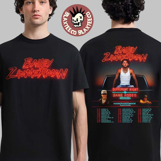Bailey Zimmerman Different Night Same Rodeo Tour 2026 Two Sided T-Shirt Unisex T-shirt, Sweatshirt, Hoodie, Long Sleeve Tee - T-Shirt, Sweatshirt, Hoodie