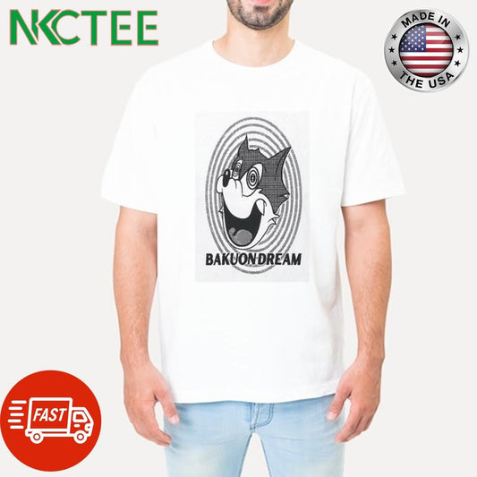 Bakuon Dream cartoon shirt Unisex T-shirt, Sweatshirt, Hoodie, Long Sleeve Tee - T-Shirt, Sweatshirt, Hoodie