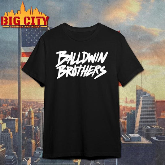 Balldwin Brothers Shirt Unisex T-shirt, Sweatshirt, Hoodie, Long Sleeve Tee - T-Shirt, Sweatshirt, Hoodie