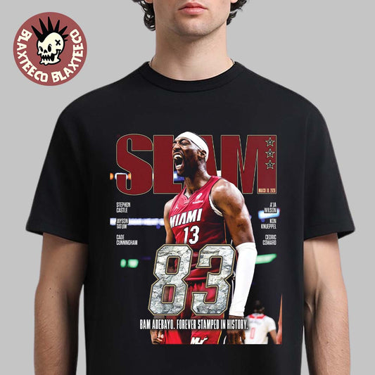 Bam Adebayo Miami Heat On The Cover Of SLAM 261 83 Points Forever Stamped In History T-Shirt - T-Shirt, Sweatshirt, Hoodie