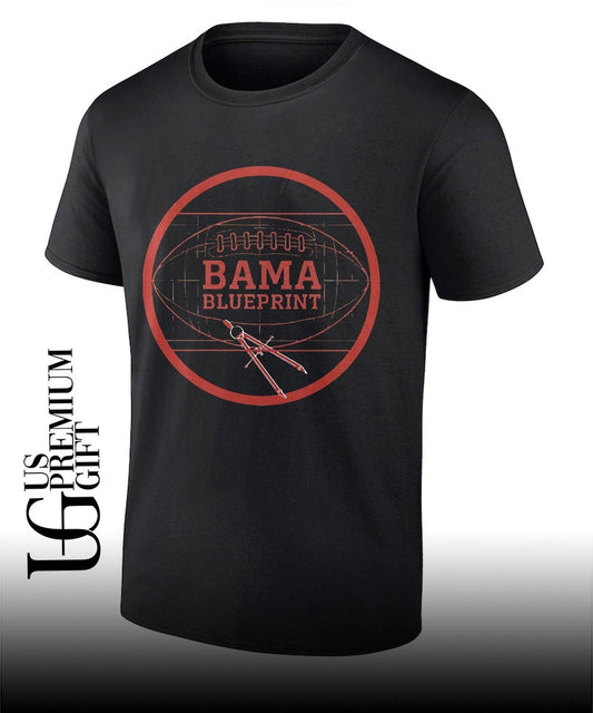 Bama Blueprint Football shirt Unisex T-shirt, Sweatshirt, Hoodie, Long Sleeve Tee - T-Shirt, Sweatshirt, Hoodie