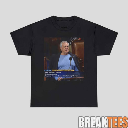 Barney Frank Blue Shirt Unisex T-shirt, Sweatshirt, Hoodie, Long Sleeve Tee - T-Shirt, Sweatshirt, Hoodie