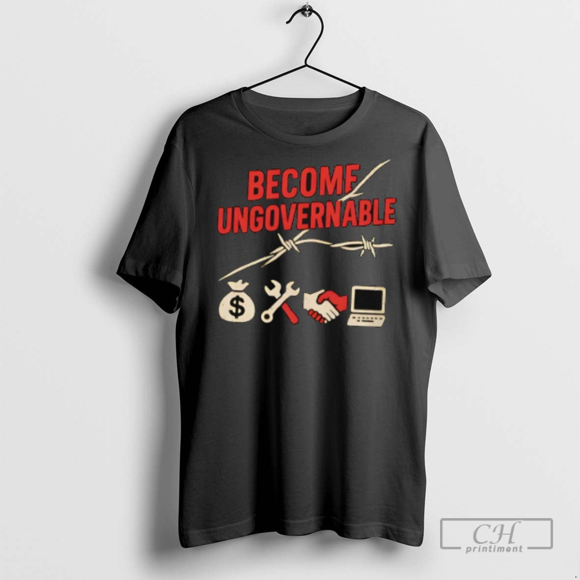 Become Ungovernable Shutdown T Shirts Unisex T-shirt, Sweatshirt, Hoodie, Long Sleeve Tee - T-Shirt, Sweatshirt, Hoodie