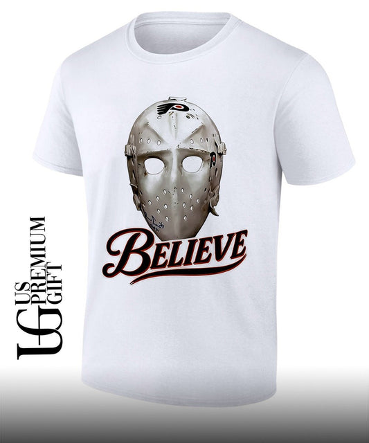 Believe Mask Philadelphia Flyers hockey shirt Unisex T-shirt, Sweatshirt, Hoodie, Long Sleeve Tee - T-Shirt, Sweatshirt, Hoodie