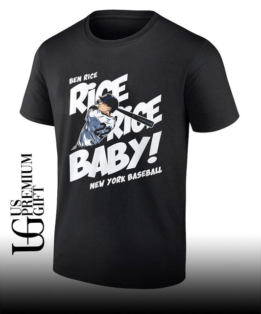 Ben Rice Rice Rice Baby New York Yankees Baseball shirt Unisex T-shirt, Sweatshirt, Hoodie, Long Sleeve Tee - T-Shirt, Sweatshirt, Hoodie