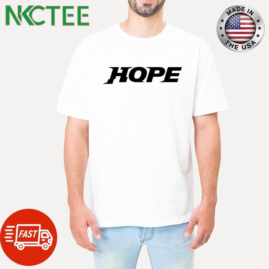 Best Hope graphic text shirt Unisex T-shirt, Sweatshirt, Hoodie, Long Sleeve Tee - T-Shirt, Sweatshirt, Hoodie
