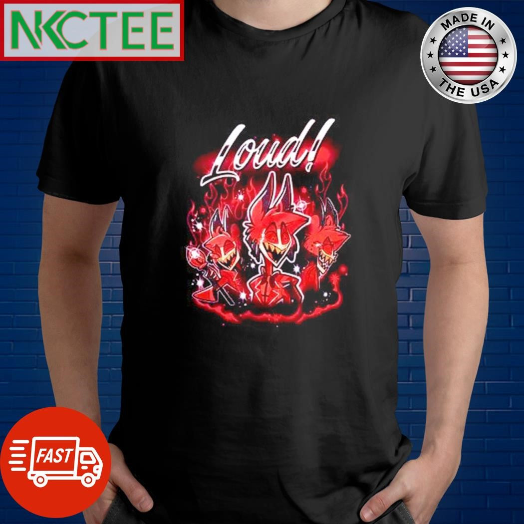 Best Loud Hazbin Hotel cartoon shirt Unisex T-shirt, Sweatshirt, Hoodie, Long Sleeve Tee - T-Shirt, Sweatshirt, Hoodie