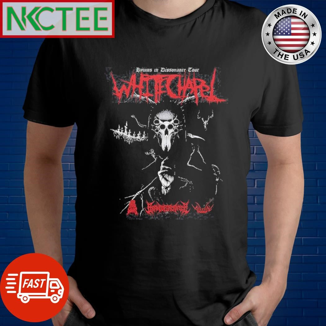 Best Whitechapel Hymns In Dissonance Tour 2025 Shirt Unisex T-shirt, Sweatshirt, Hoodie, Long Sleeve Tee - T-Shirt, Sweatshirt, Hoodie