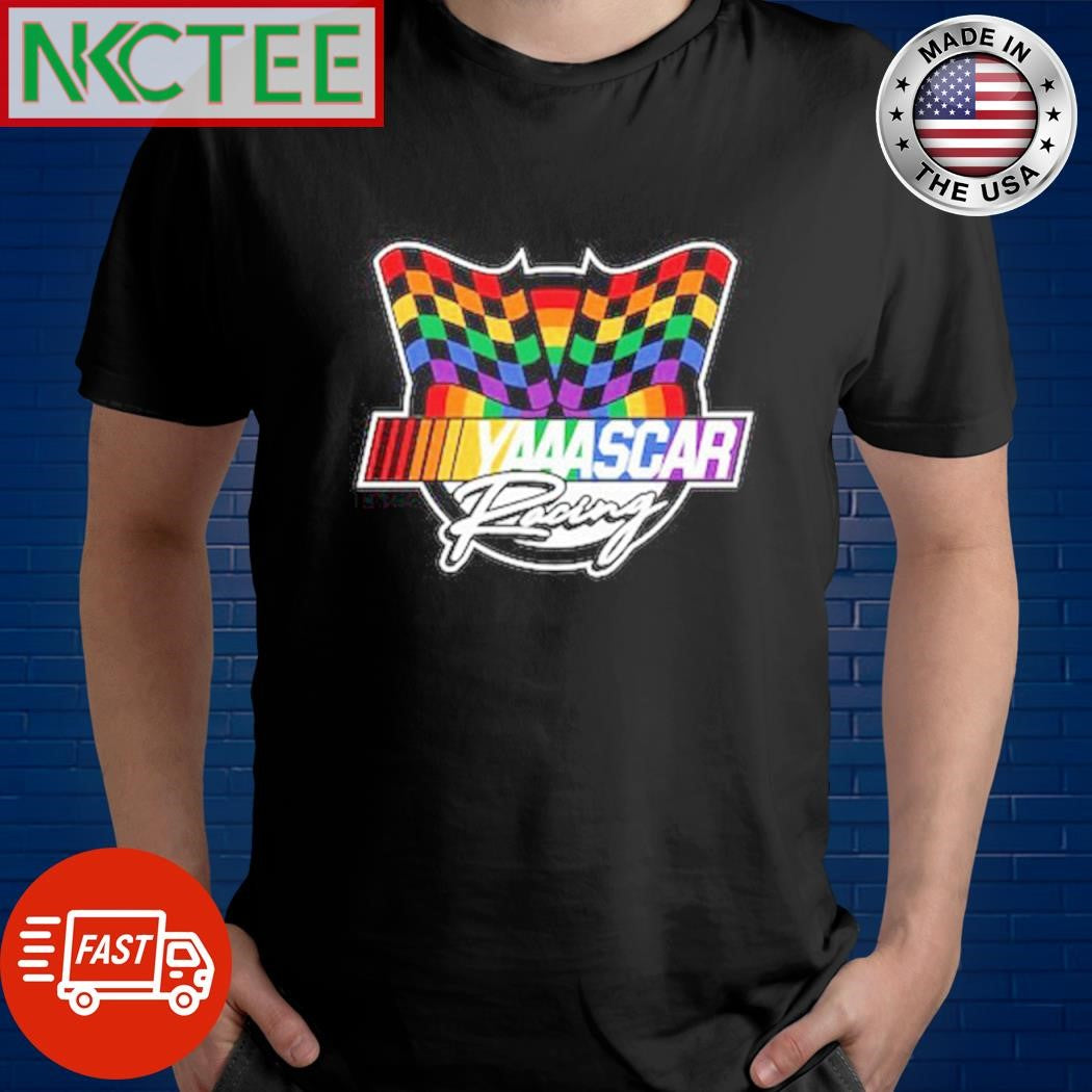 Best YAAASCAR Racing shirt Unisex T-shirt, Sweatshirt, Hoodie, Long Sleeve Tee - T-Shirt, Sweatshirt, Hoodie