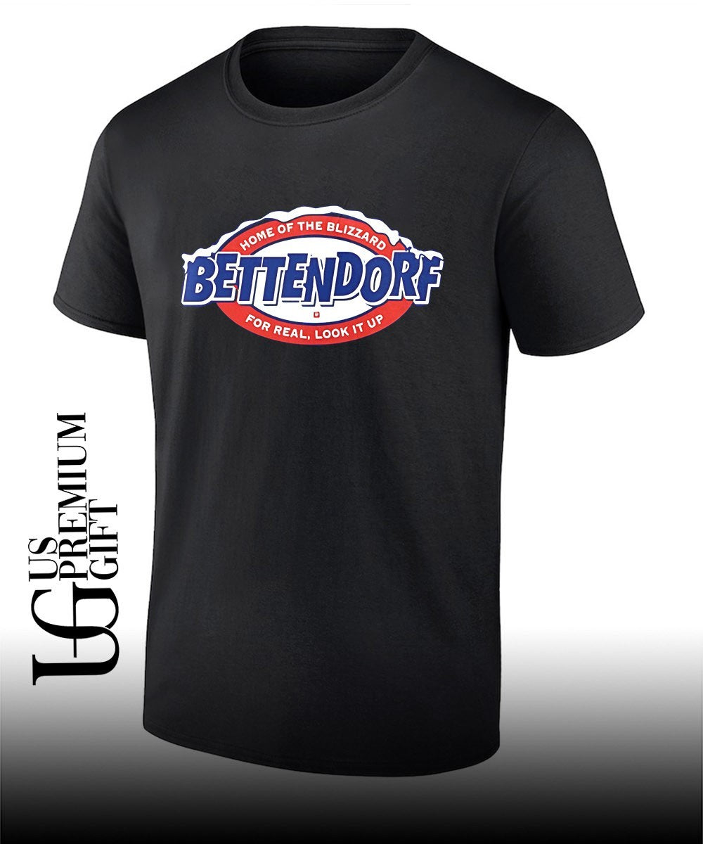 Bettendorf Blizzard home of the blizzard bettendorf for real look it up shirt Unisex T-shirt, Sweatshirt, Hoodie, Long Sleeve Tee - T-Shirt, Sweatshirt, Hoodie