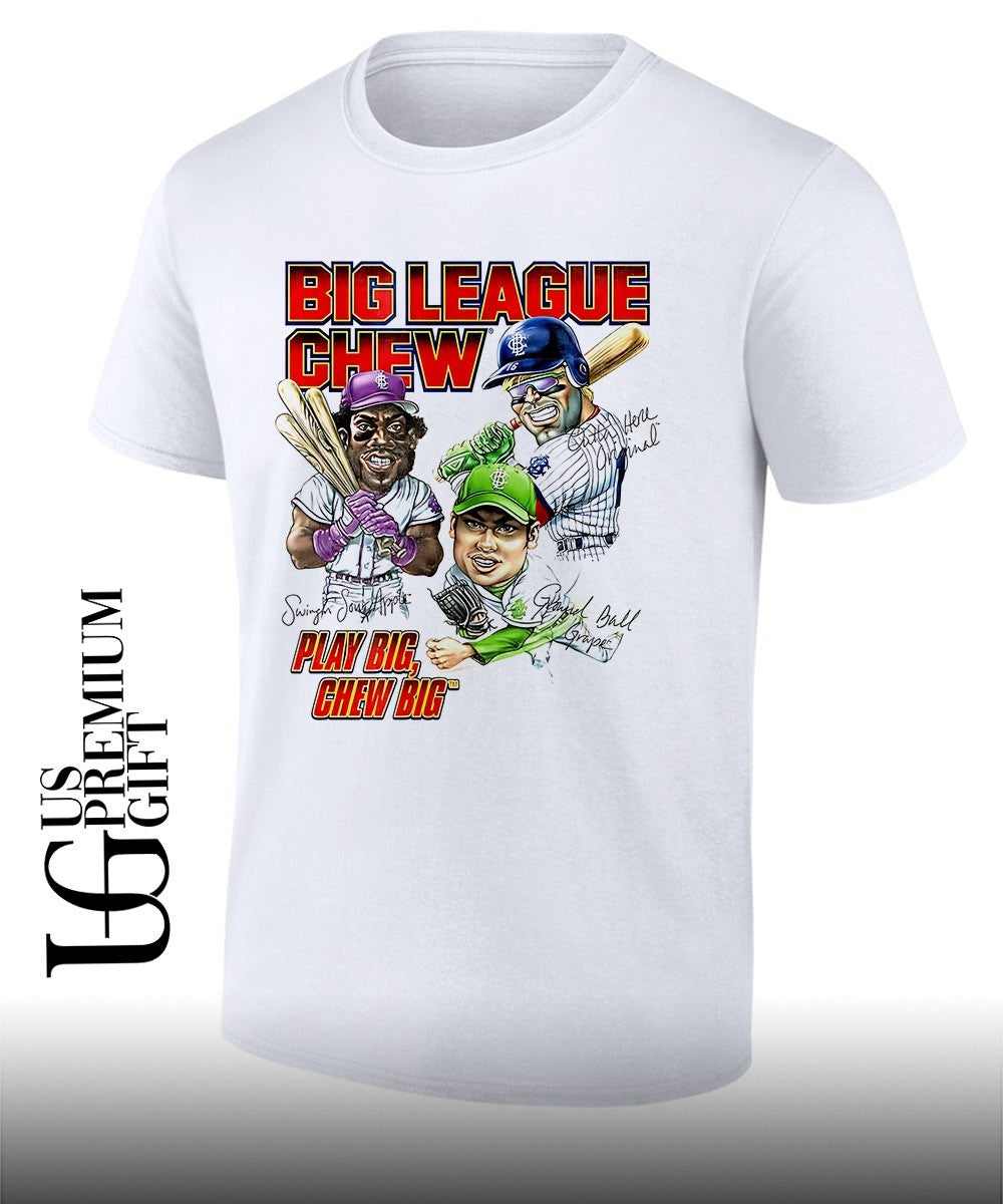 Big League Chew Play Big Chew Big Baseball Gum signature shirt Unisex T-shirt, Sweatshirt, Hoodie, Long Sleeve Tee - T-Shirt, Sweatshirt, Hoodie