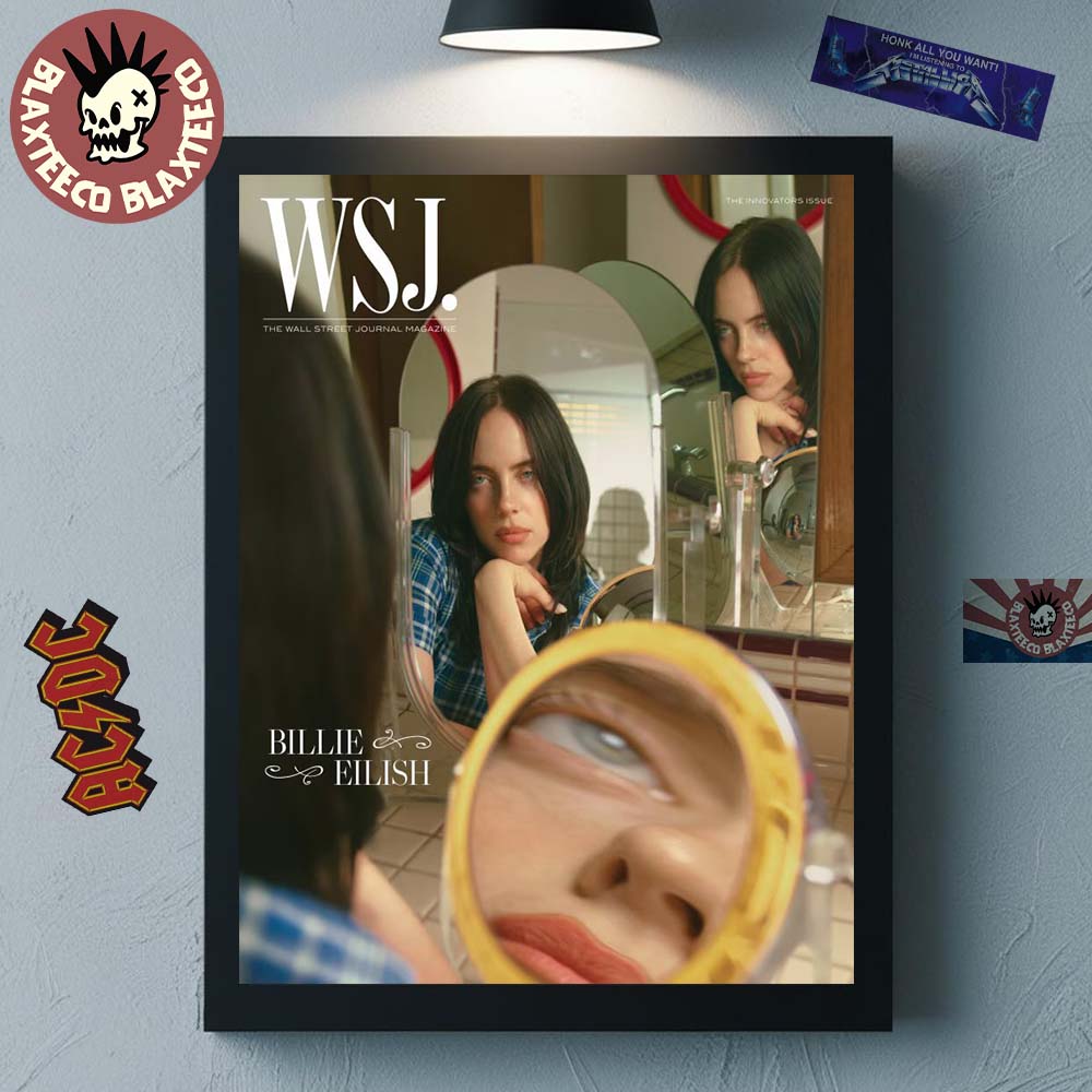 Billie Eilish Graces The Cover Of WSJ Magazines Innovator Issue Home Decor Poster Canvas Unisex T-shirt, Sweatshirt, Hoodie, Long Sleeve Tee - T-Shirt, Sweatshirt, Hoodie