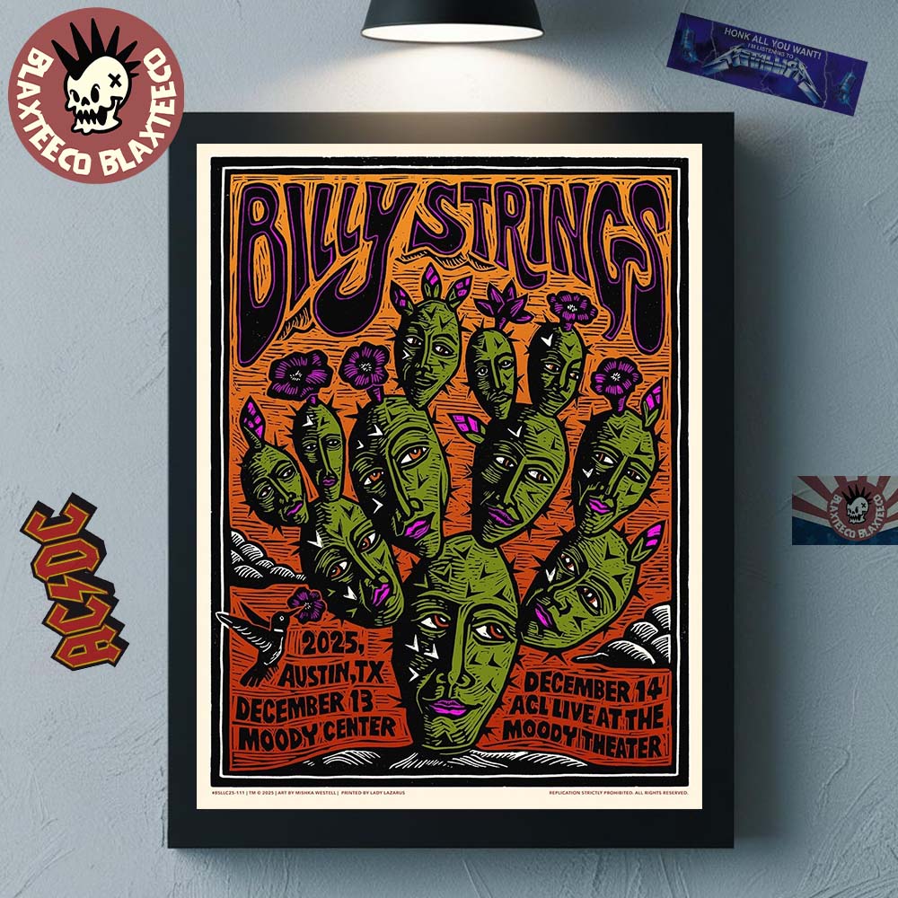 Billy Strings Austin Texas 2025 All Date Poster At Moody Center On December 13 And ACL Live At The Moody Theater On December 14 The Faces Cactus Art Poster Canvas - T-Shirt, Sweatshirt, Hoodie
