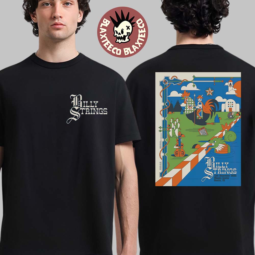 Billy Strings Austin Texas 2025 Night 1 Poster At Moody Center On December 13 2025 T-Shirt - T-Shirt, Sweatshirt, Hoodie
