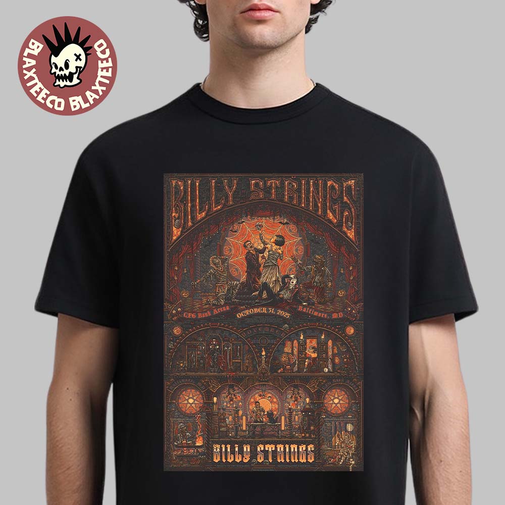 Billy Strings Baltimore Maryland 2025 Dual Night Combined Venue Poster At CFG Bank Arena On October 31 And November 1 2025 T-Shirt - T-Shirt, Sweatshirt, Hoodie