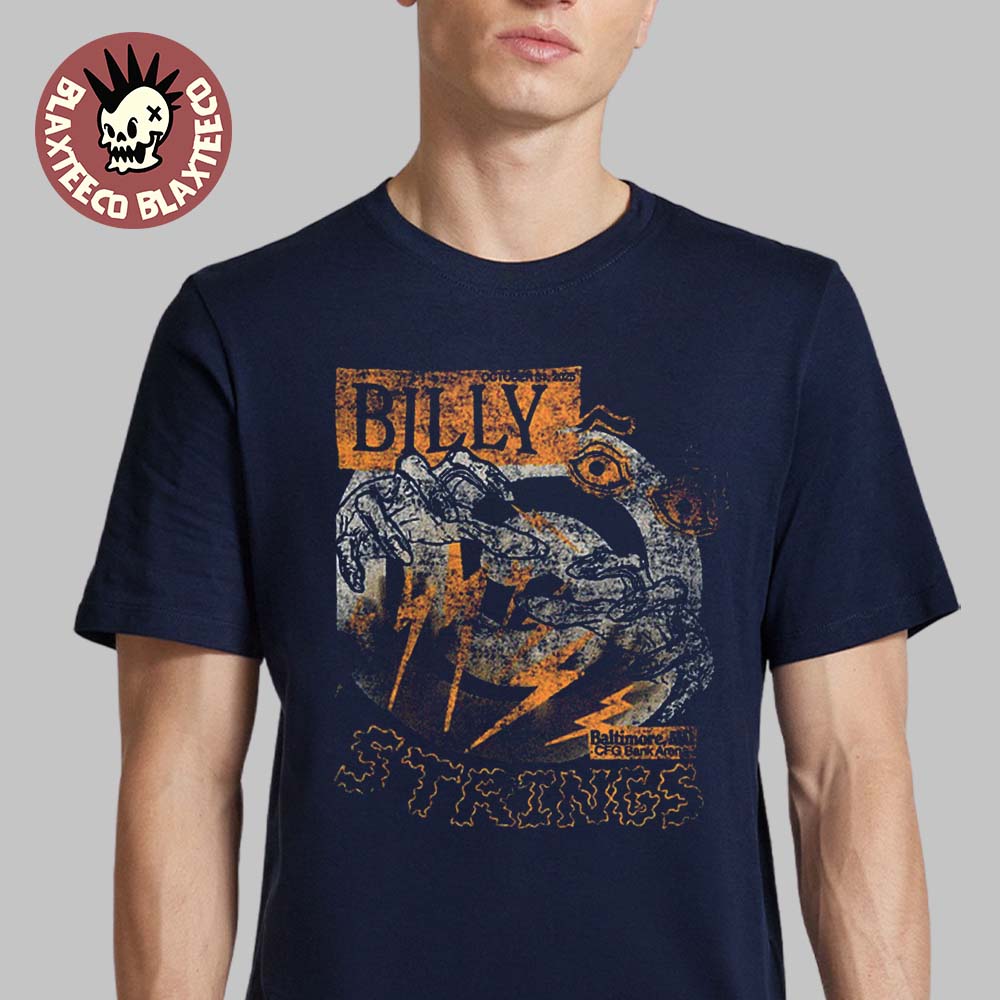 Billy Strings Baltimore Maryland 2025 Exclusive Tee At CFG Bank Arena On October 31 And November 1 2025 T-Shirt - T-Shirt, Sweatshirt, Hoodie