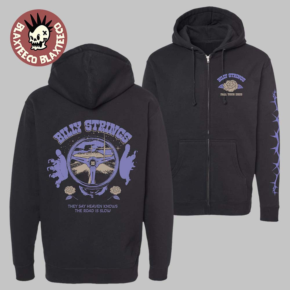 Billy Strings Fall 2025 Tour North American Merch They Say Heaven Knows The Road Is Slow Steering Wheel Zip Up Hoodie - T-Shirt, Sweatshirt, Hoodie