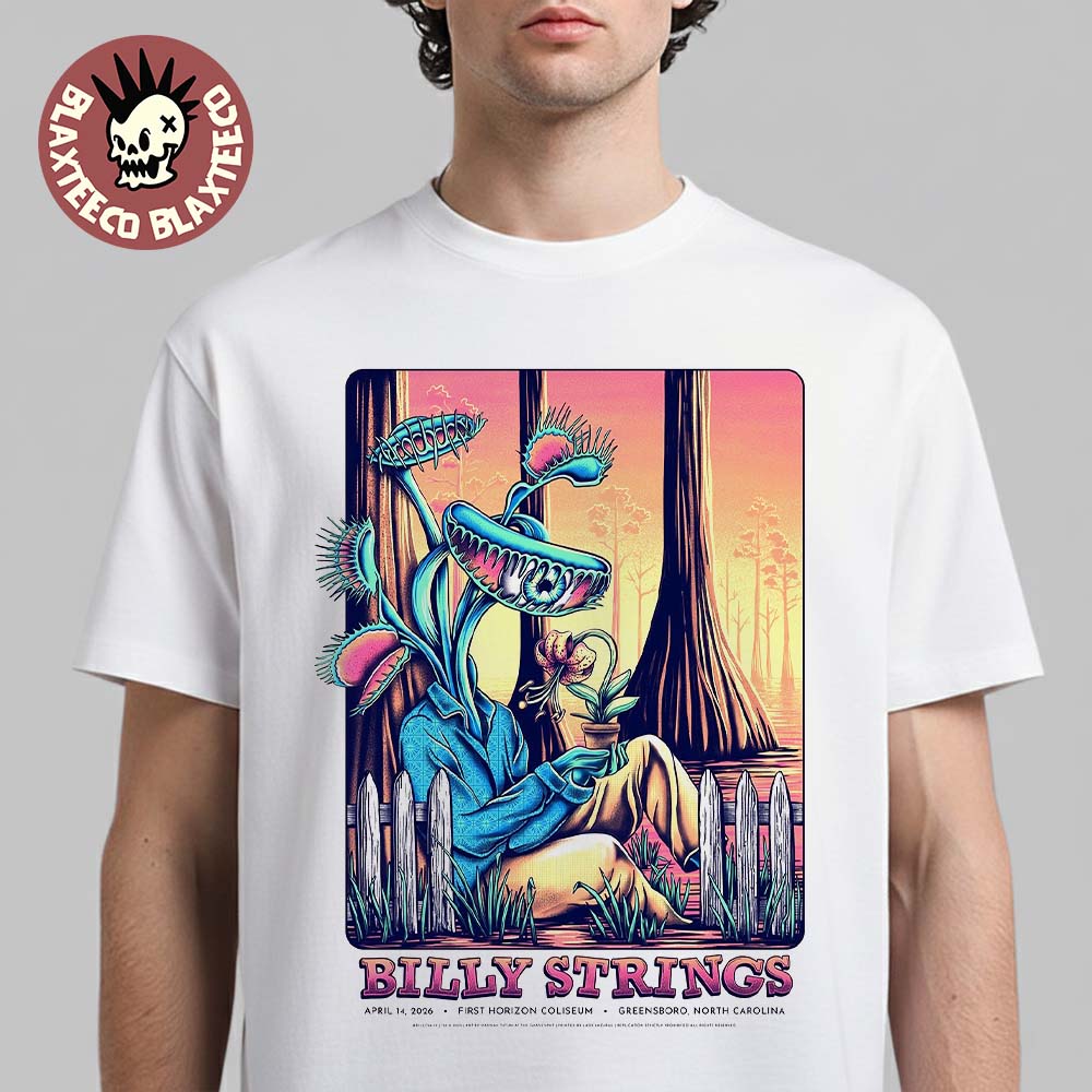 Billy Strings Greensboro North Carolina 2026 Venue Poster At First Horizon Coliseum On April 14 2026 T-Shirt - T-Shirt, Sweatshirt, Hoodie