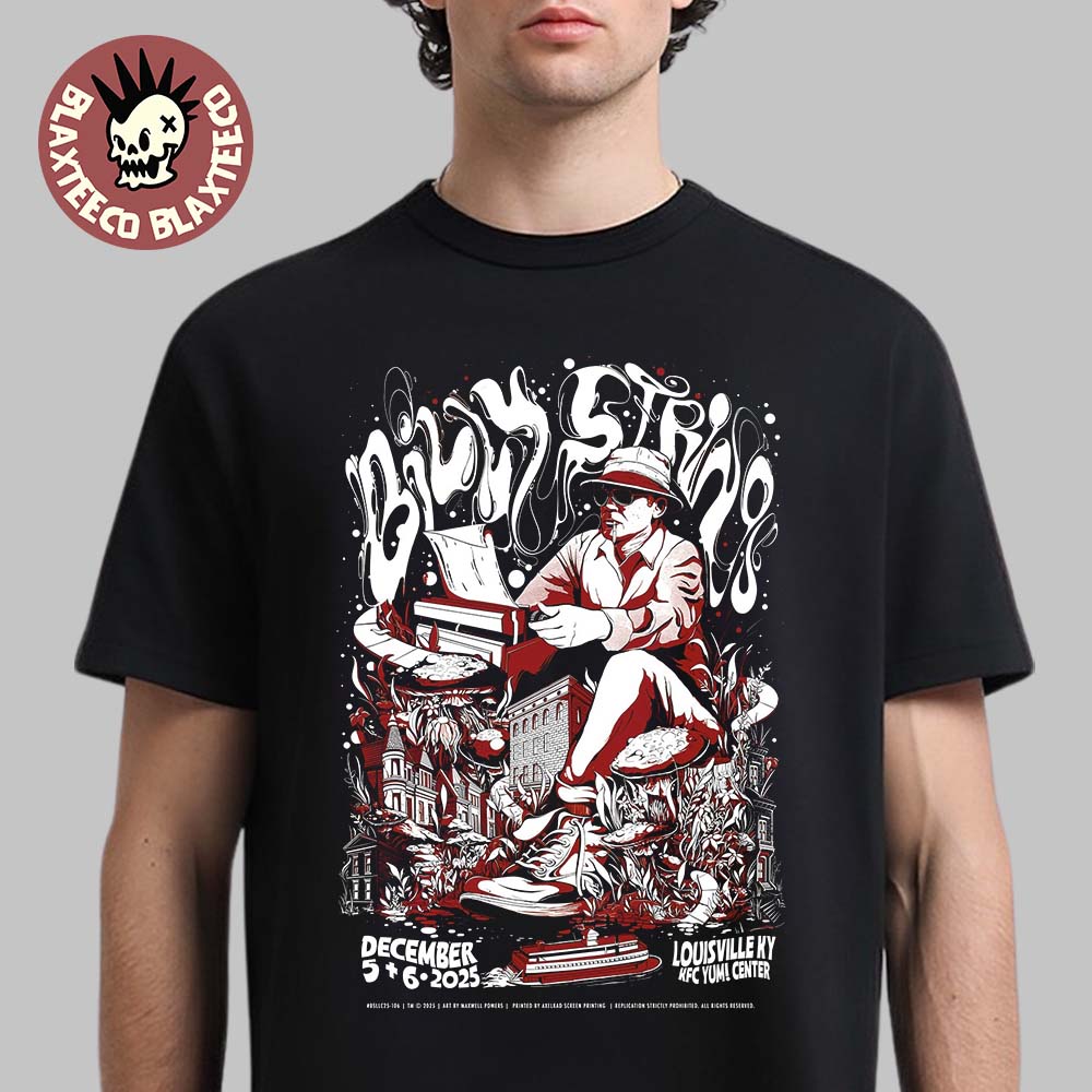 Billy Strings Louisville Kentucky 2025 All Date Poster At KFC Yum Center On December 5 And 6 2025 T-Shirt - T-Shirt, Sweatshirt, Hoodie