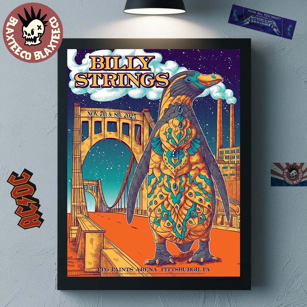 Billy Strings Pittsburgh Pennsylvania 2025 Event All Date Poster At PPG Paints Arena On November 7 And 8 2025 Penguin Art Home Decor Poster Canvas - T-Shirt, Sweatshirt, Hoodie