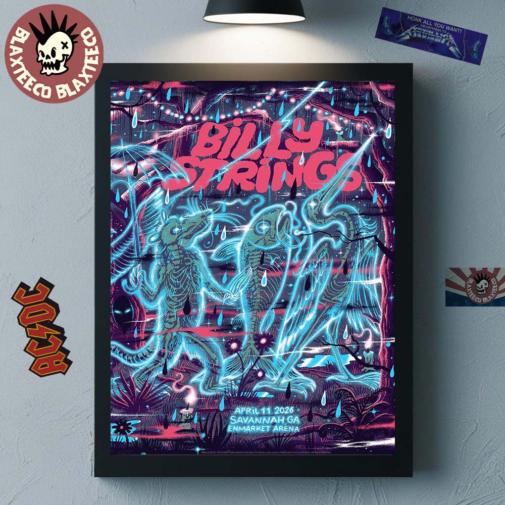 Billy Strings Savannah Georgia 2026 Night 2 Venue Poster At Enmarket Arena On April 11 2026 Home Decor Poster Canvas - T-Shirt, Sweatshirt, Hoodie