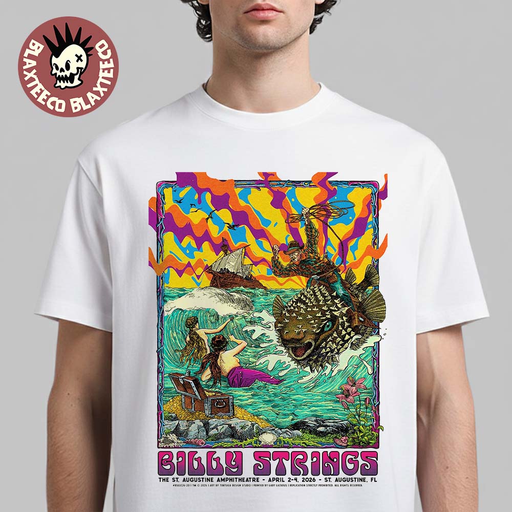 Billy Strings St. Augustine Florida 2026 All Date Gig Poster At The St. Augustine Amphitheatre From April 2 To 4 2026 The Man Riding The Puffers Art T-Shirt - T-Shirt, Sweatshirt, Hoodie