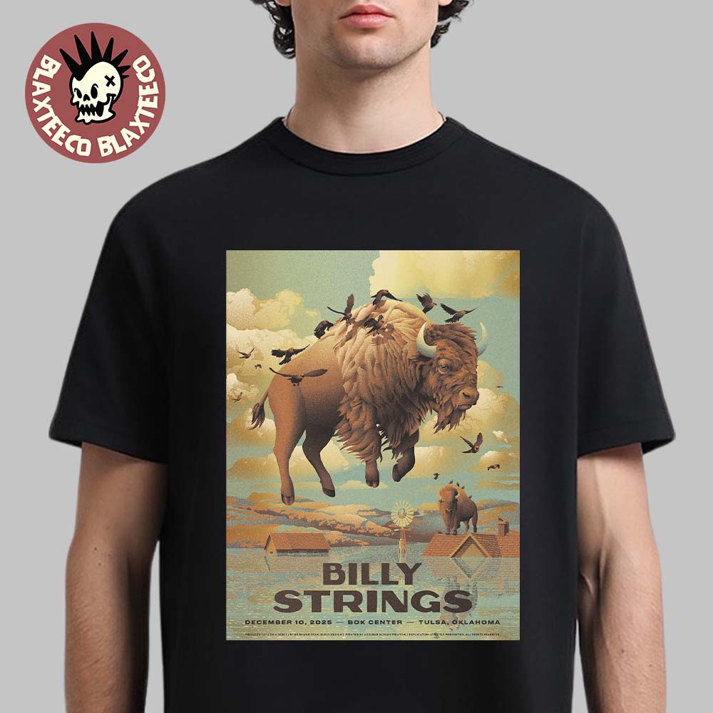 Billy Strings Tulsa Oklahoma 2025 Event Poster At Bok Center On December 10 2025 The Flying Bison Art T-Shirt - T-Shirt, Sweatshirt, Hoodie