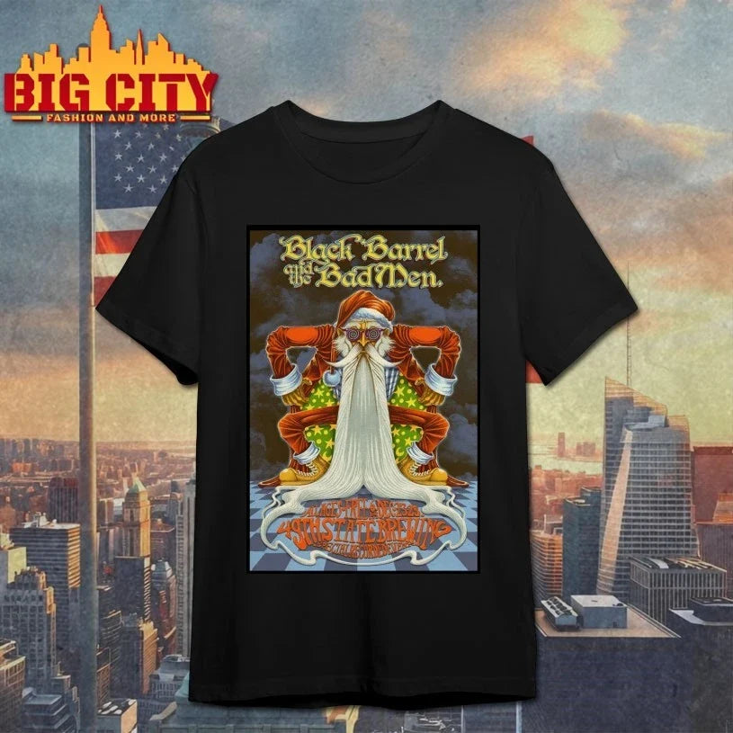 Black Barrel And The Bad Men 12-23 12-25-2025 In Anchorage AK Poster shirt Unisex T-shirt, Sweatshirt, Hoodie, Long Sleeve Tee - T-Shirt, Sweatshirt, Hoodie