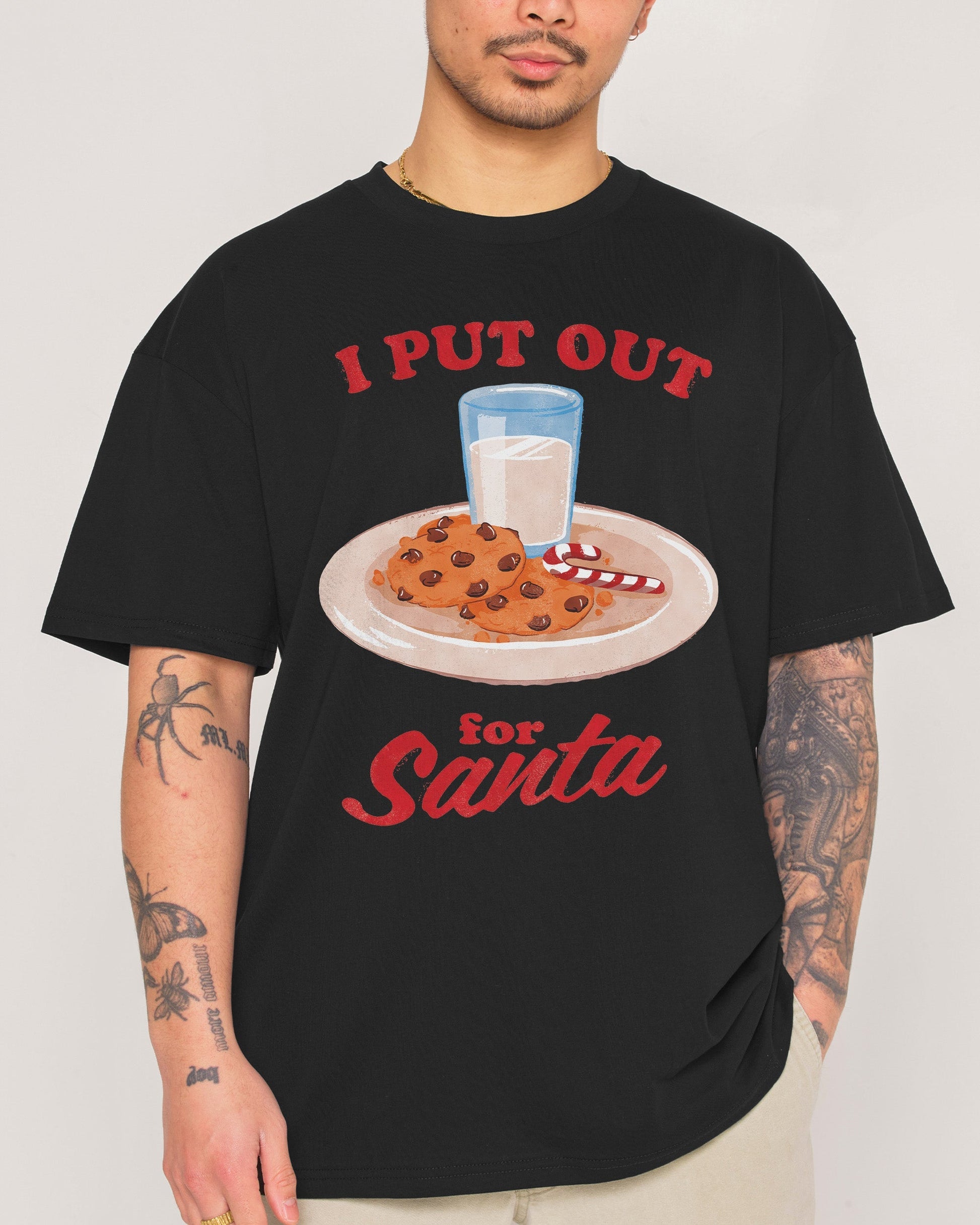 I Put Out for Santa T-Shirt Unisex T-shirt, Sweatshirt, Hoodie, Long Sleeve Tee - T-Shirt, Sweatshirt, Hoodie