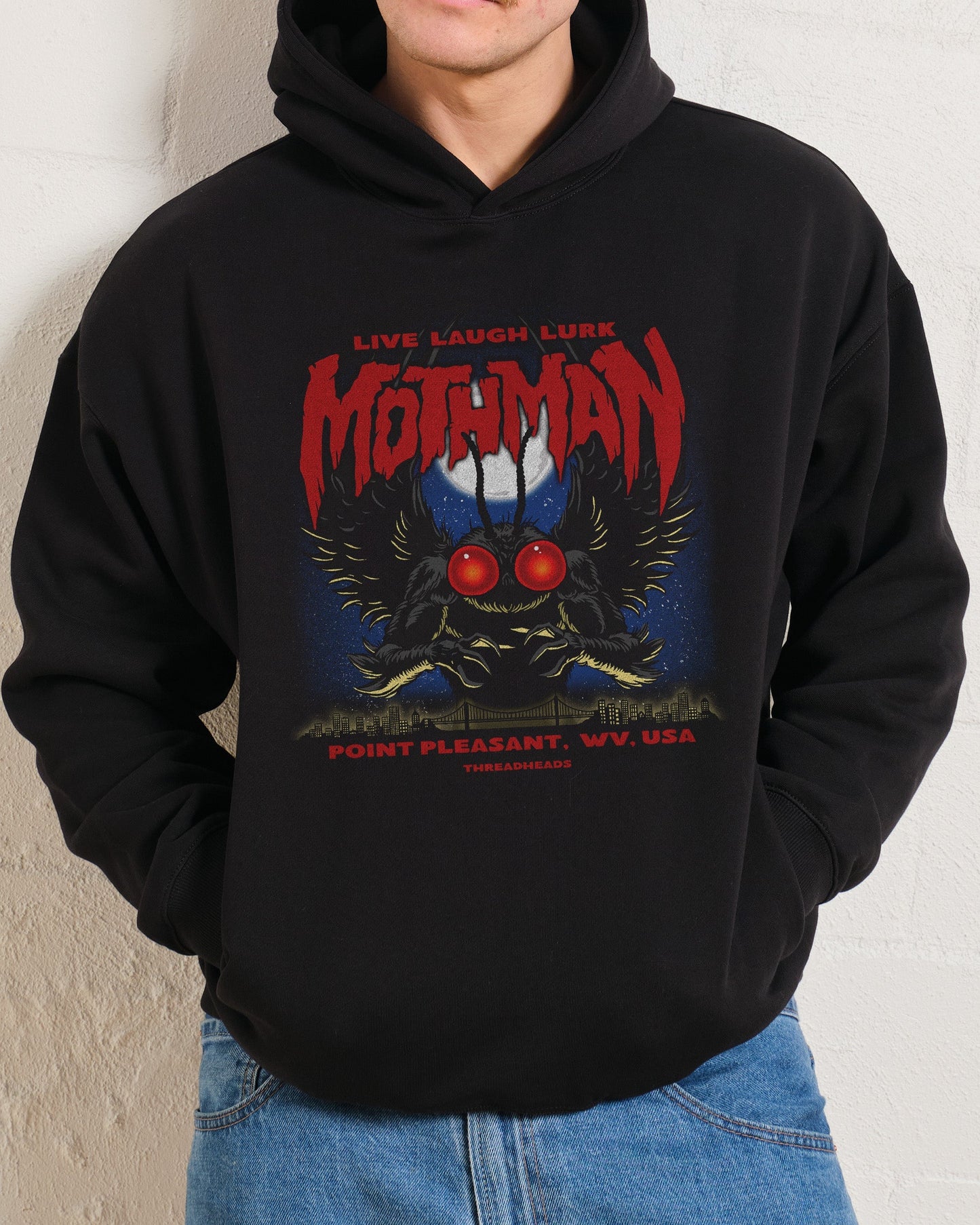 Mothman - Live Laugh Lurk Hoodie Unisex T-shirt, Sweatshirt, Hoodie, Long Sleeve Tee - T-Shirt, Sweatshirt, Hoodie