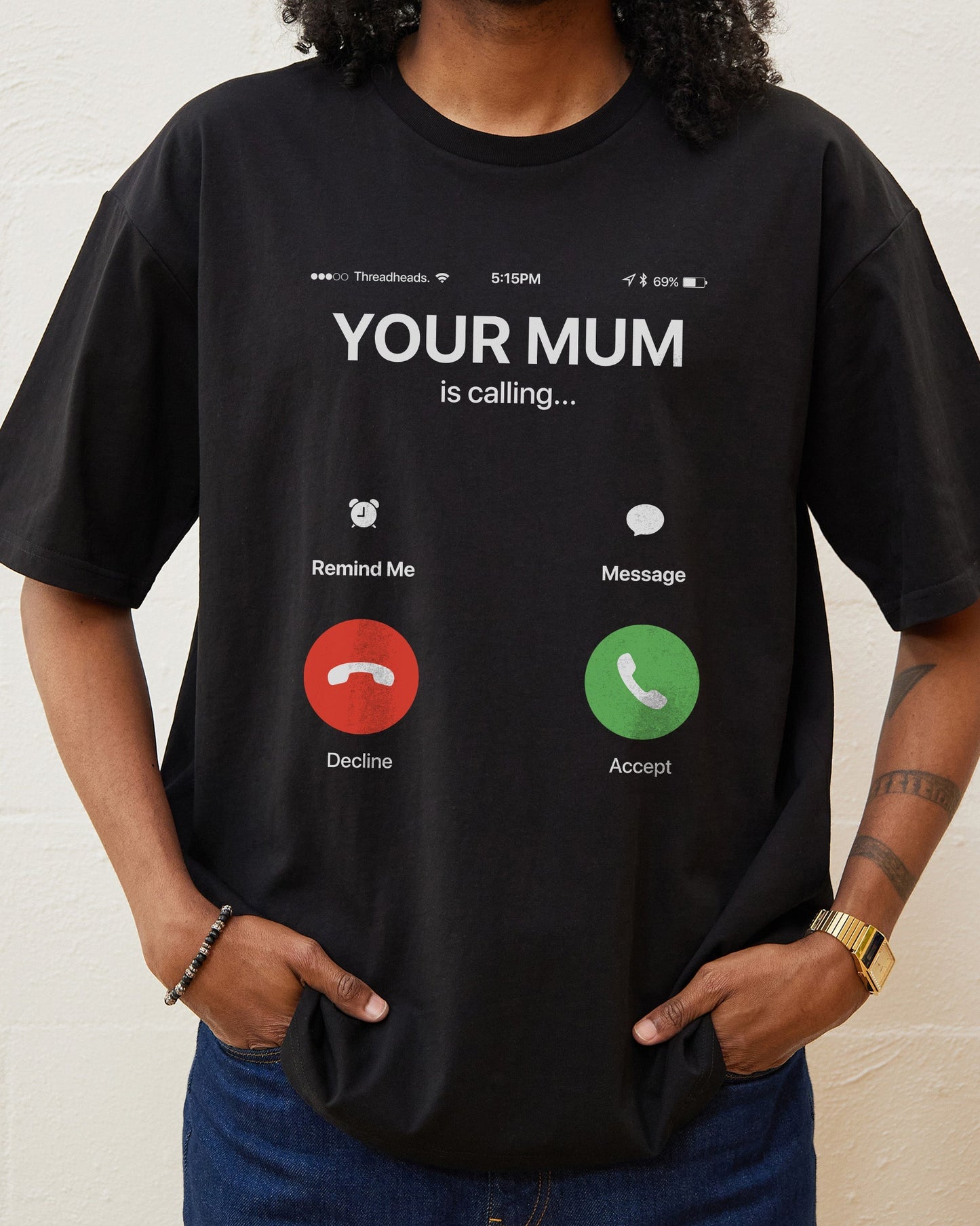 Your Mum is Calling T-Shirt Unisex T-shirt, Sweatshirt, Hoodie, Long Sleeve Tee - T-Shirt, Sweatshirt, Hoodie