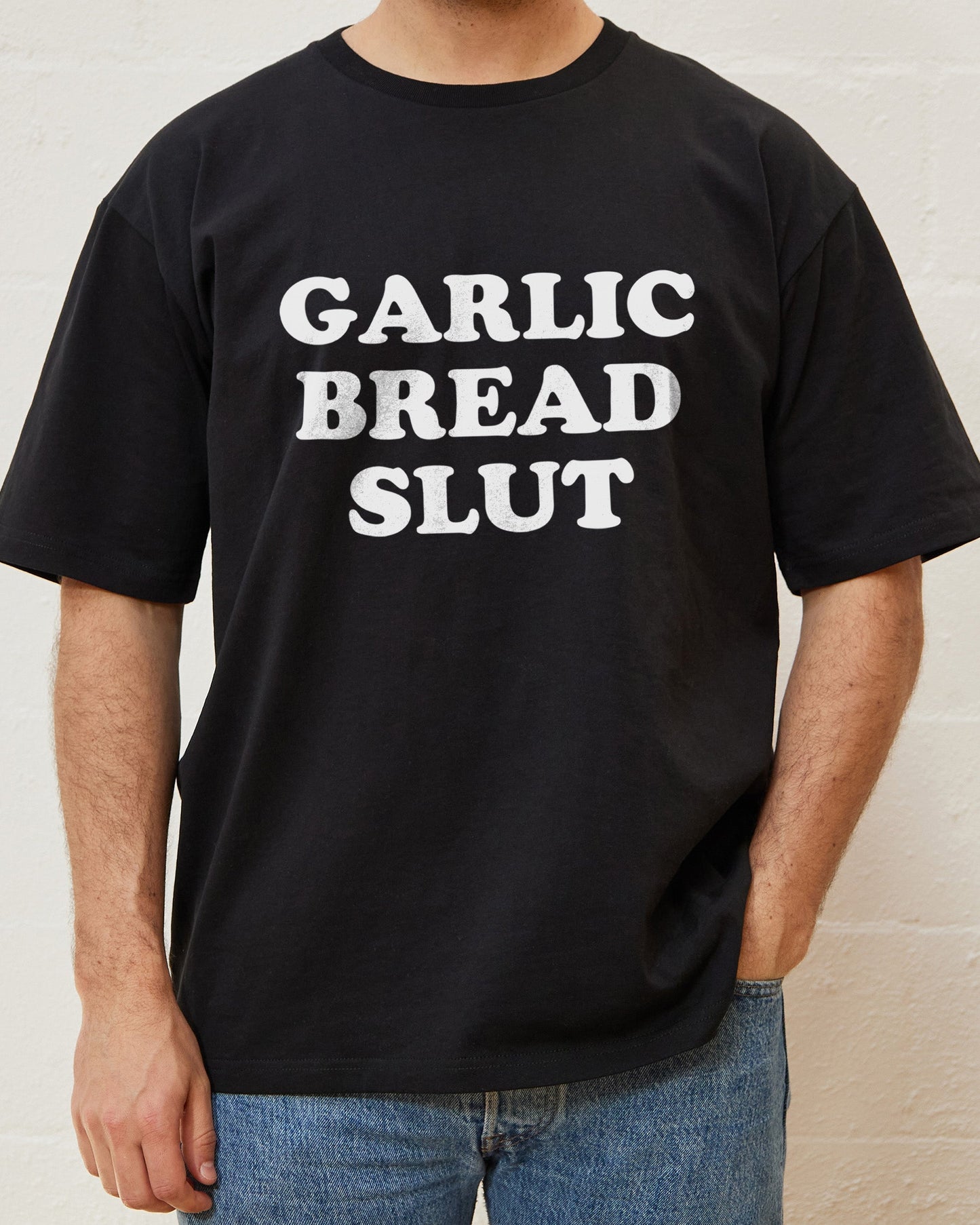 Garlic Bread Slut T-Shirt Unisex T-shirt, Sweatshirt, Hoodie, Long Sleeve Tee - T-Shirt, Sweatshirt, Hoodie