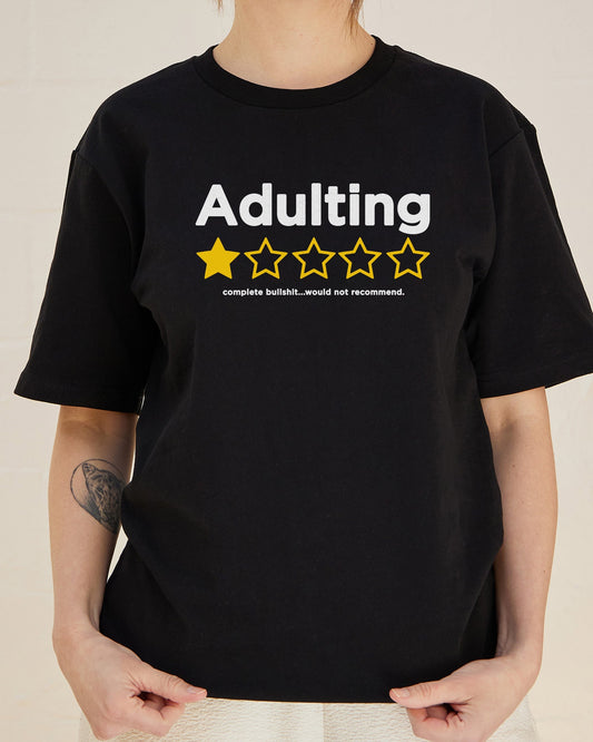 Adulting T-Shirt Unisex T-shirt, Sweatshirt, Hoodie, Long Sleeve Tee - T-Shirt, Sweatshirt, Hoodie