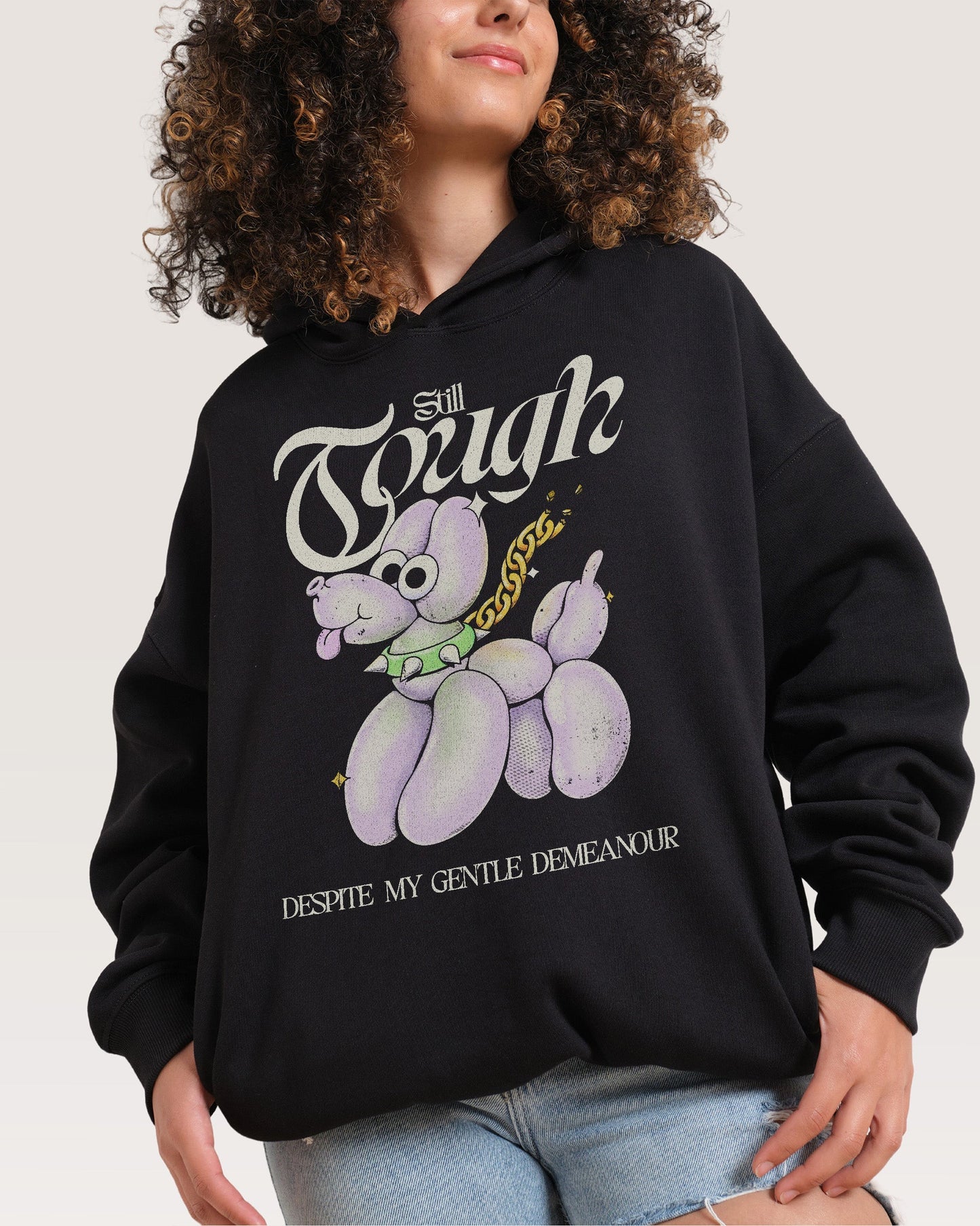 Still Tough Hoodie Unisex T-shirt, Sweatshirt, Hoodie, Long Sleeve Tee - T-Shirt, Sweatshirt, Hoodie